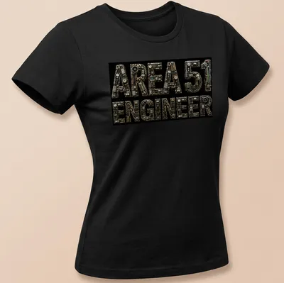 Industrial steampunk print with mechanical letters saying AREA 51 ENGINEER — printed on a women's shirt