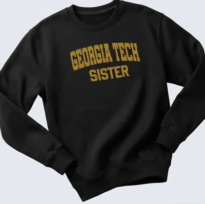 Bold Georgia Tech Sister t-shirt with collegiate lettering in gold and white — printed on a unisex sweatshirt