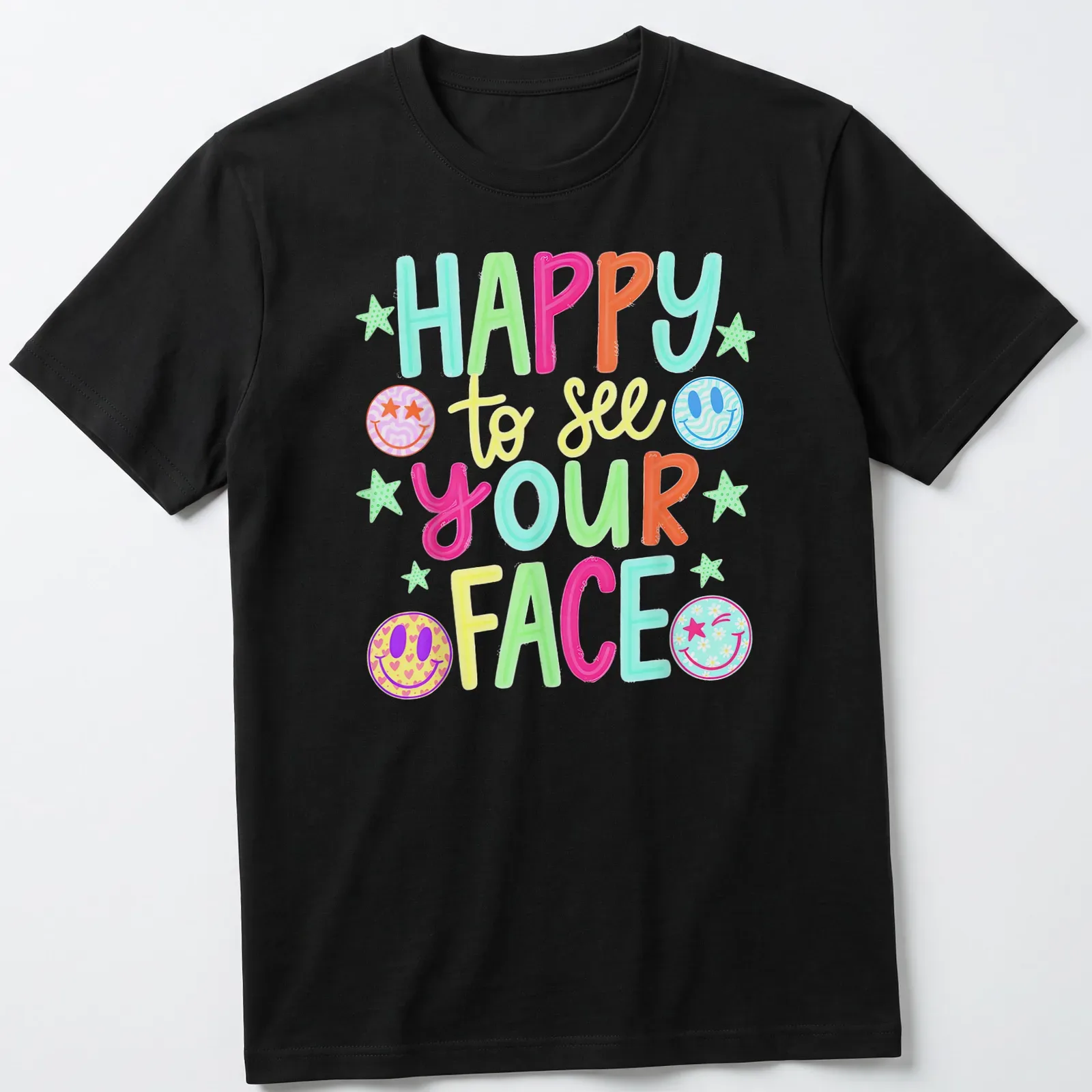 Vibrant T-shirt with colorful smiley faces and playful text — printed on a unisex t-shirt