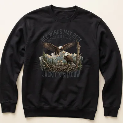 Illustration of a bald eagle family with a sentimental message about love. — printed on a unisex sweatshirt