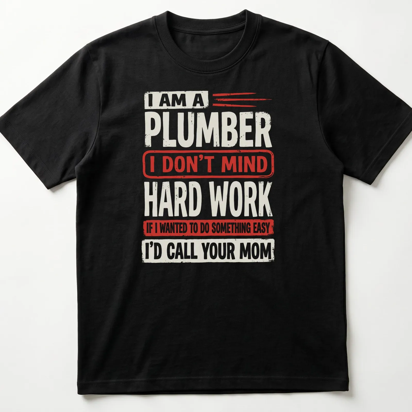 Bold vintage design featuring plumber humor in red and cream text — printed on a unisex t-shirt