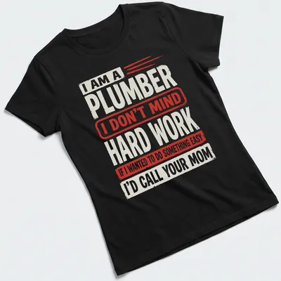 Bold vintage design featuring plumber humor in red and cream text — printed on a women's shirt