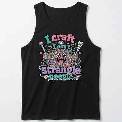 Kawaii cartoon yarn monster with colorful features and humorous text about crafting. — printed on a tank top