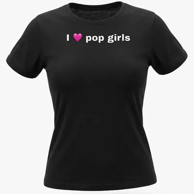Playful typography t-shirt featuring the text I love pop girls with a heart symbol — printed on a women's shirt