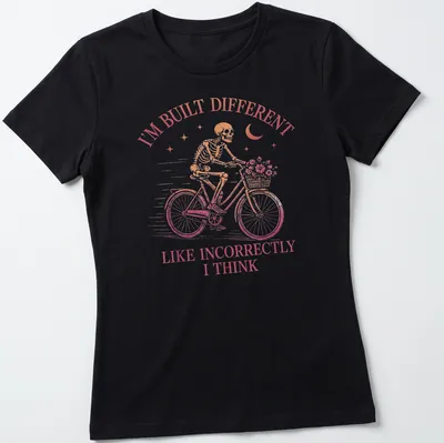 Vintage skeleton riding a bicycle with humorous text in pink and brown — printed on a women's shirt
