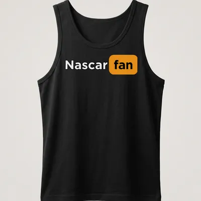 Bold Nascar Fan t-shirt with striking typography in black, orange, and white — printed on a tank top