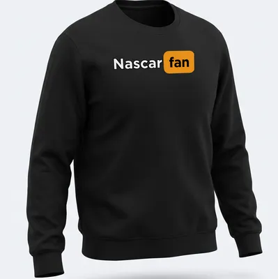 Bold Nascar Fan t-shirt with striking typography in black, orange, and white — printed on a unisex sweatshirt