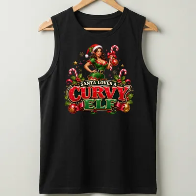 Colorful festive graphic of a curvy elf with 'Santa Loves A Curvy Elf' text — printed on a tank top