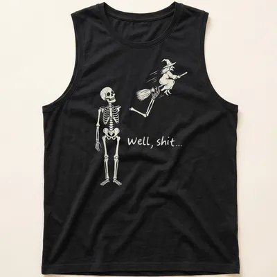 A humorous line-art print of a skeleton reacting to a flying witch with the text 'Well, shit...' — printed on a tank top