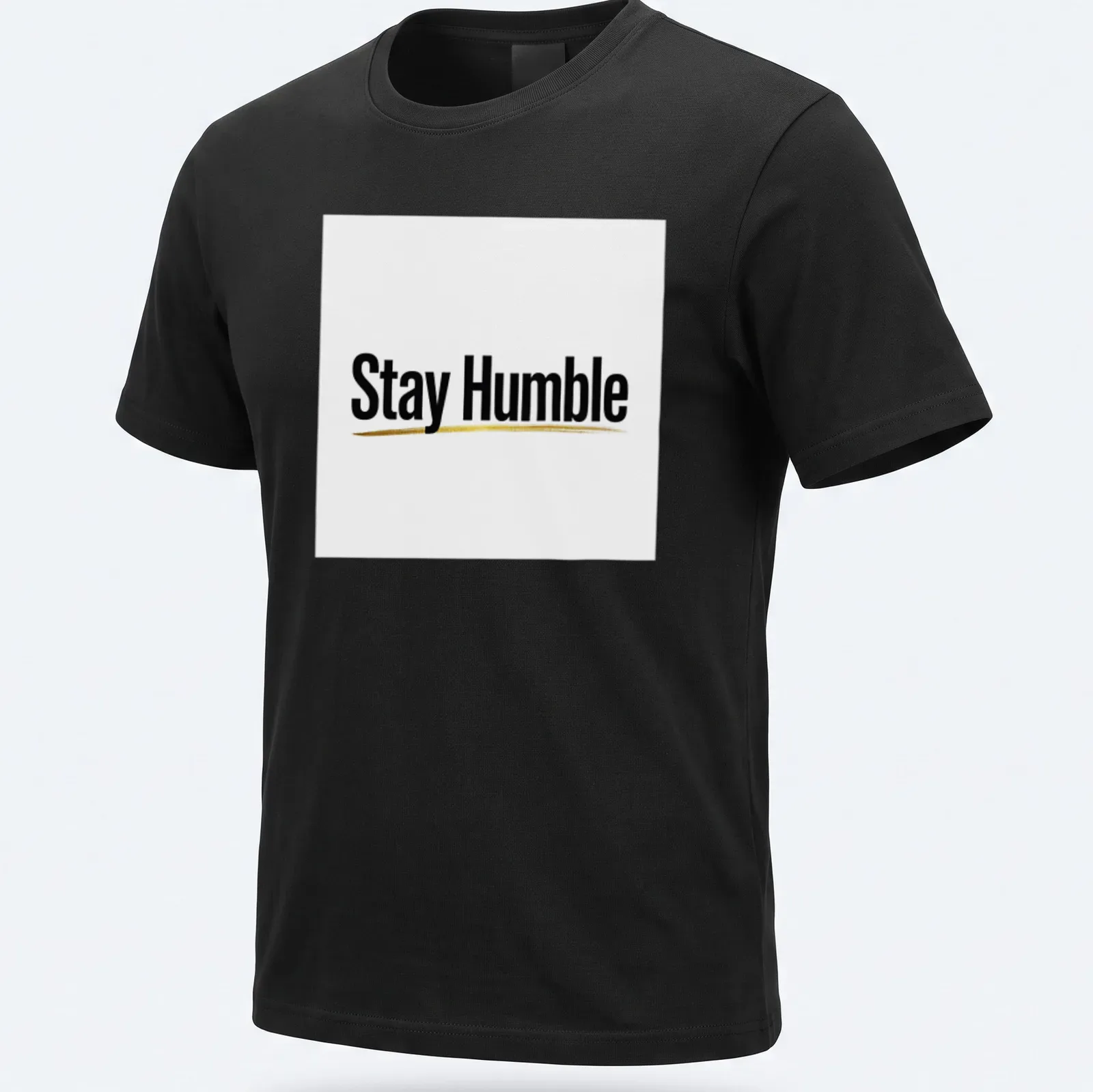 Minimalist Stay Humble t-shirt with black and gold typography — printed on a unisex t-shirt