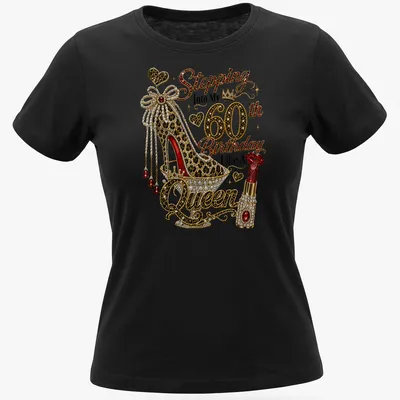 Glamorous t-shirt celebrating a 60th birthday with a high heel shoe and rhinestones. — printed on a women's shirt
