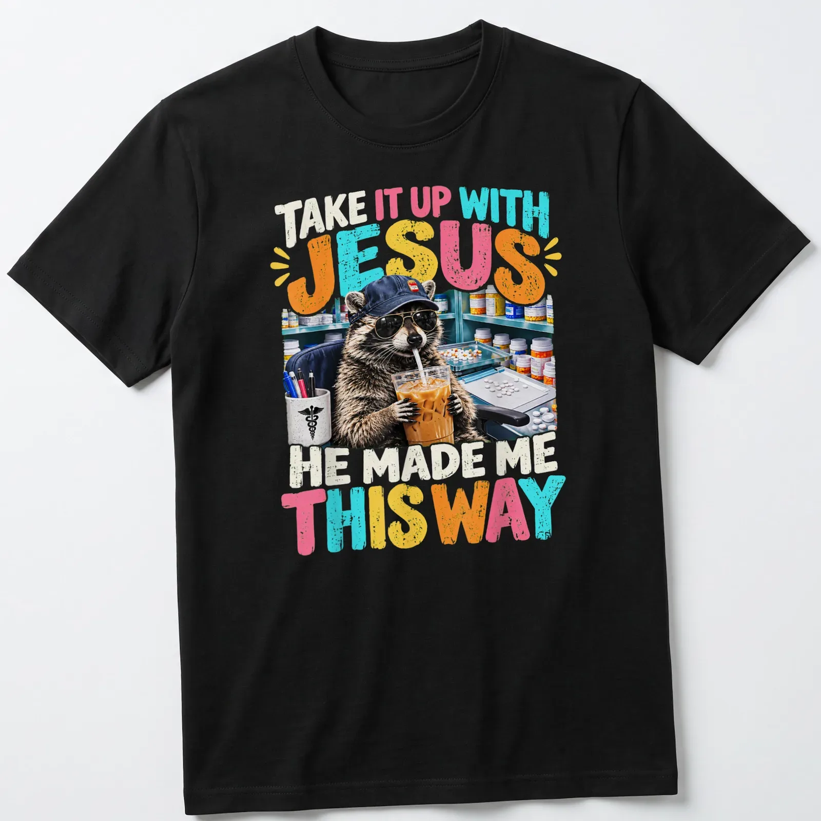 Colorful cartoon raccoon with humorous text, playful design — printed on a unisex t-shirt