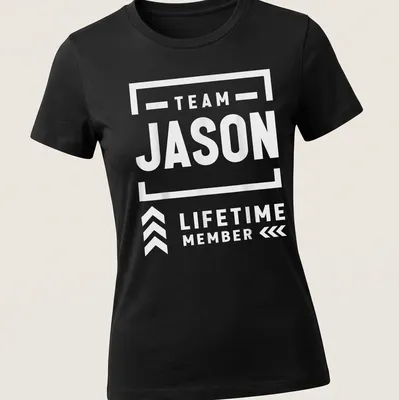 Bold text reads 'TEAM JASON LIFETIME MEMBER' in white on a t-shirt. — printed on a women's shirt