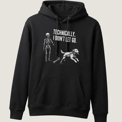 Vintage sketch of a skeleton and a dog with humorous text about letting go — printed on a unisex hoodie