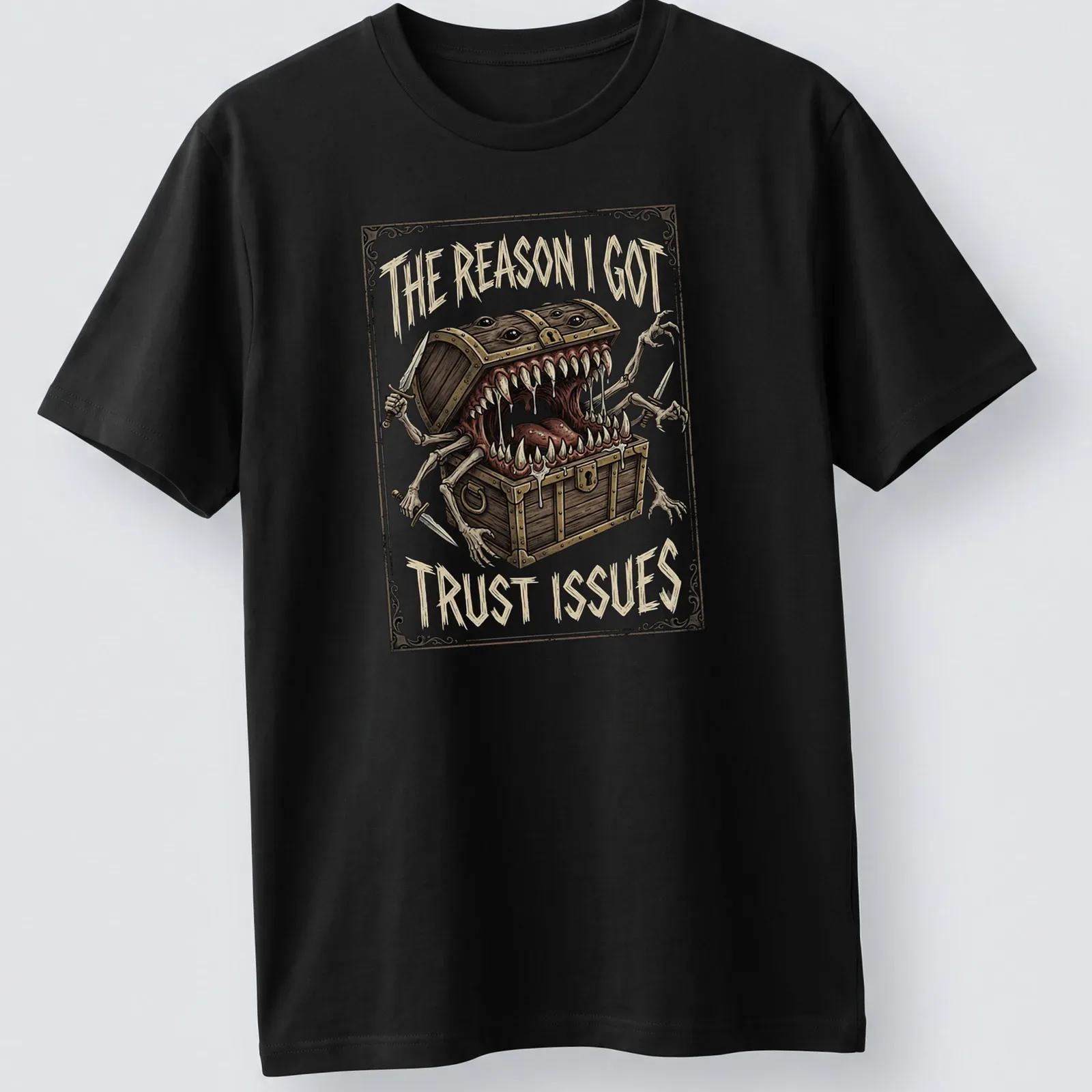 Illustration of a mimic monster with the quote "The Reason I Got Trust Issues" in detailed colors — printed on a unisex t-shirt