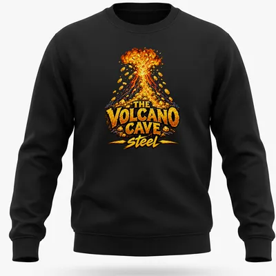 Bold illustration of a volcano erupting gold coins with colorful text above — printed on a unisex sweatshirt