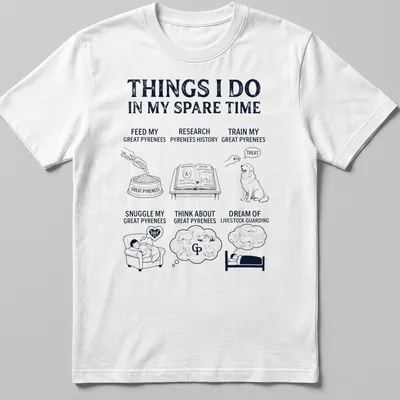 Illustrative Great Pyrenees T-shirt featuring multiple activities for dog owners.