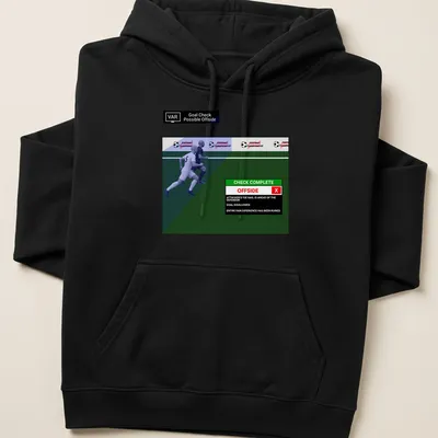 Illustrative football shirt with sarcastic text about a disallowed goal. — printed on a unisex hoodie