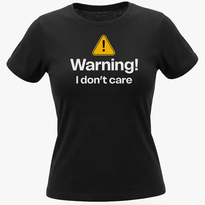 Warning sign graphic tee featuring bold text in yellow, black, and white — printed on a women's shirt