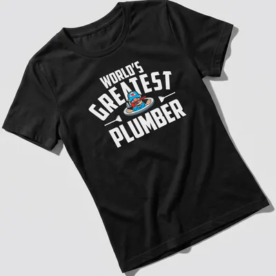 Cartoon plumber character with text World's Greatest Plumber in bold letters — printed on a women's shirt